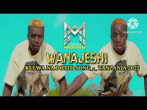 KULWA NA DOTTO SONG TANZANIA 2026 Uploaded By Amos Macomputer KG