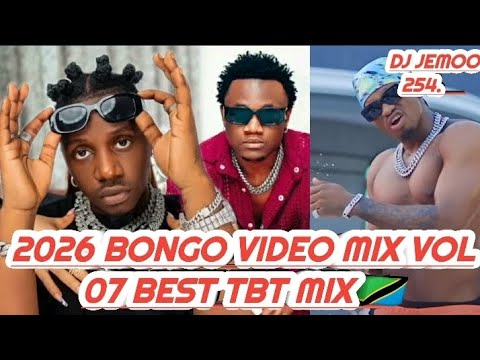 OLD SCHOOL TBT 2026 BONGO VIDEO MIX VOL 01 BEST TBT MIX BY DJ JEMOO Bongocla Wasafi Bongofleva