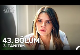 Uzak Şehir 43 Bölüm 3 Tanıtım Evet Biz Karı Kocayız