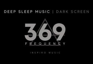 موسيقى النوم تردد الشفاء 369 هرتز شاشة سوداء شفاء الجسم بالكامل