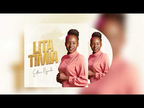 Litatimia Ester Nyanda Official Music Audio