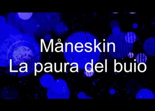  Måneskin LA PAURA DEL BUIO Deutsch Übersetzung Lyrics