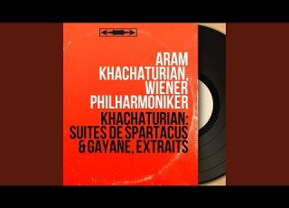  Suite No 1 From Gayane Awakening And Dance Of Aisha