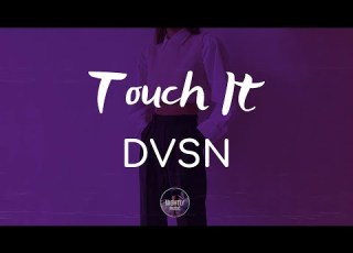 DVSN Touch It Lyrics