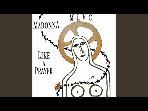 Like A Prayer 7 Version