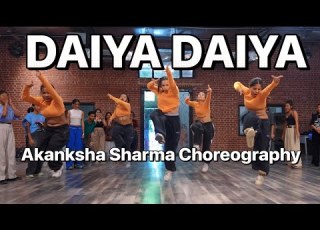  Daiya Daiya Re Alka Yagnik I Akanksha Sharma Choreography