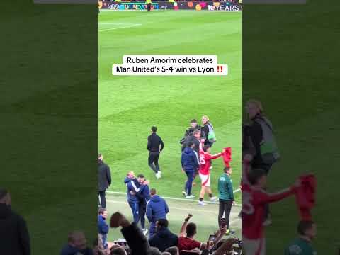 كان روبن أموريم رجلا مرتاح ا للغاية عندما انطلقت صافرة النهاية على مانشستر يونايتد 5 4 ليون