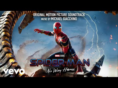 Michael Giacchino Arachnoverture Spider Man No Way Home Original Motion Picture Soundtrack