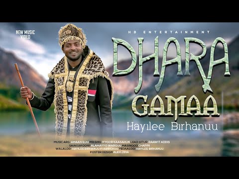Hayilee Birhanuu DHARA GAMAA New Afan Oromo Music Video Welluu Haaraa 2023
