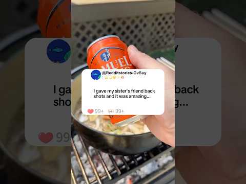 I Gave My Sister S Friend Backshots And It Was Amazing Storytime Reddit Story