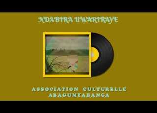  INTAMBO Y ABAGUMYABANGA Association Culturelle Abagumyabanga