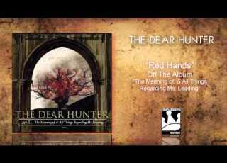  The Dear Hunter Red Hands Official Audio