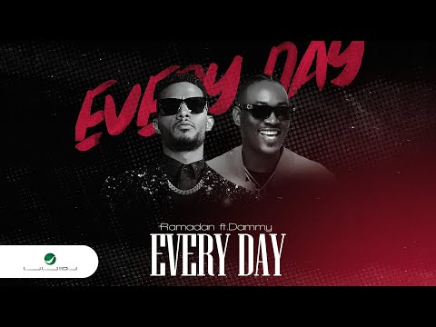 Mohamed Ramadan Ft Dammy Krane Every Day Audio محمد رمضان ودامى إيفرى داى Mohamed Ramadan Ft Dammy Krane Every Day Audio محمد رمضان ودامى إيفرى داى