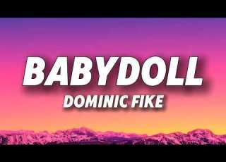  Dominic Fike Babydoll Lyrics