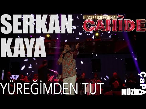 Serkan Kaya Yüreğimden Tut Cahide Alaçatı