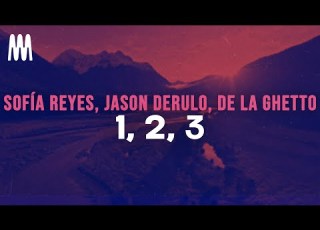 Sofía Reyes Jason Derulo De La Ghetto 1 2 3 Letra Lyrics