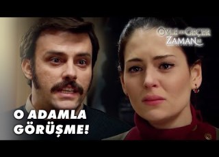 Hakan Berrin In Ahmet İle Görüşmesini İstemiyor Öyle Bir Geçer Zaman Ki Özel Klip