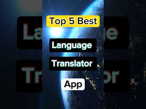 Top 5 Best Language Translate Apps Translator App Apps Azhar Tech Tach Shorts Topbest Top 5 Best Language Translate Apps Translator App Apps Azhar Tech Tach Shorts Topbest