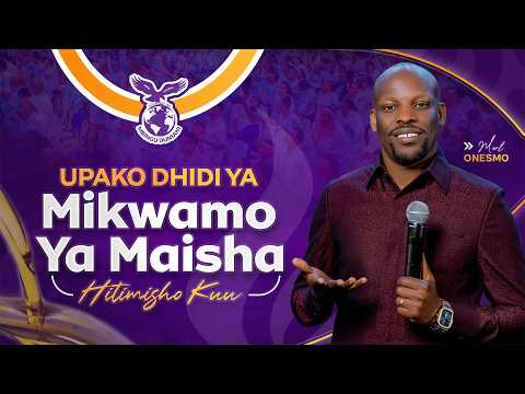 HITIMISHO KUU LA UPAKO DHIDI YA MIKWAMO YA MAISHA MWL ONESMO 29 MARCH 2026