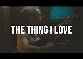  MAX Andy Grammer The Thing I Love Lyrics
