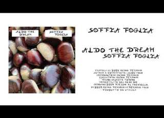 Aldo The Dream Soffia Foglia