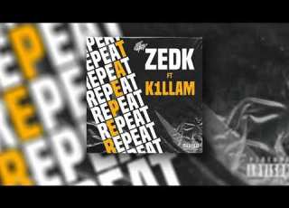 ZEDK Repeat Feat K1LLAM S L O W E D R E V E R B