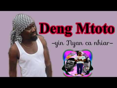 Deng Mtoto Yin Nyan Nhiar Official Audio South Sudan Music Dengmtoto Southsudannewmusic Deng Mtoto Yin Nyan Nhiar Official Audio South Sudan Music Dengmtoto Southsudannewmusic