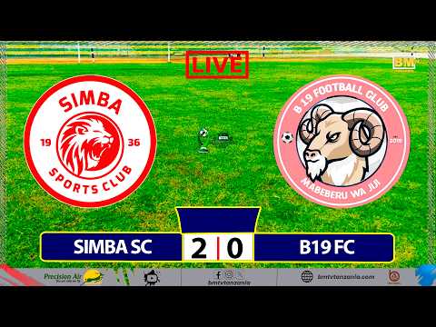 LIVE SIMBA SC VS B19 FC CRDB FEDERATION CUP