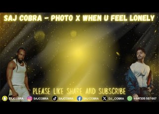  PHOTO WHEN U FEEL LONELY SAJ COBRA KARAN SEHMBI MAVADO THE LATEST PUNJABI REMIX 2025