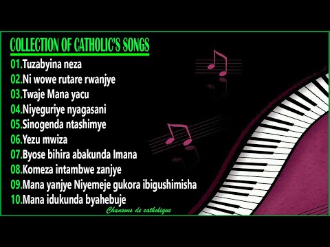 The Best Collection Of Catholic S Songs Urutonde Rw Indirimbo Za Kiriziya Gatorika 2021 1hour