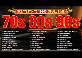 Best Music Hits 70s 80s 90s Playlist Greatest Hits 70s 80s 90s Oldies Music 1886 Music Hits 80