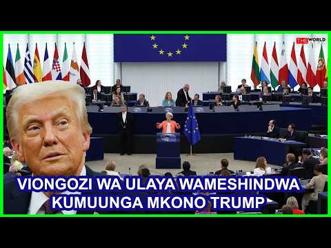 RIPOTI VIONGOZI WA ULAYA WAMESHINDWA KUZUNGUMZA KWA SAUTI MOJA KUMUUNGA MKONO MSHIRIKA WAKE MAREKANI