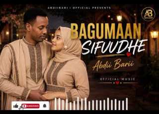  BAGUMAAN SIFUUDHE New Afan Oromo Music 2026 By Abdii Barii Official