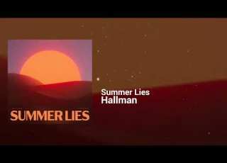 Hallman Summer Lies Euphoric Restless Tropical House