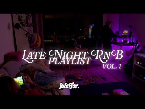 Late Night R B Mix Chris Brown SZA Jhené Aiko Summer Walker Mariah The Scientist Juicifer