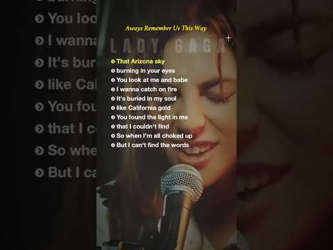 Always Remember Us This Way Lyrics Lady Gaga Englishsongs Classicenglishsongs Popmusic Always Remember Us This Way Lyrics Lady Gaga Englishsongs Classicenglishsongs Popmusic