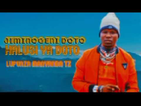 JIMINOGENI DOTO HALUSI YA DOTO 2026 BY MSAMBAZAJI LUFUNZA MANYANDA