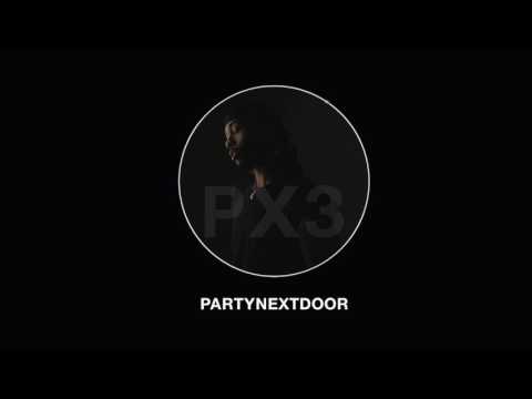 PARTYNEXTDOOR Only You Official Audio