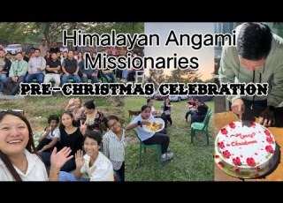PRE CHRISTMAS CELEBRATION2025 Explore Youtube Vlog Fyp Himalayan Angami Missionarries Fun