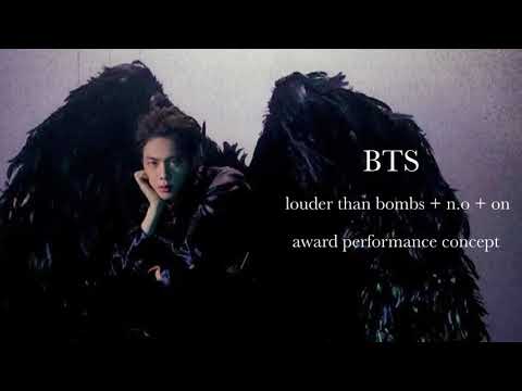 BTS Intro Louder Than Bombs N O ON Award Show Performance