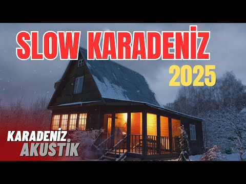 Rekor Kıran Slow Karadeniz Şarkıları 2025 Uzun Liste