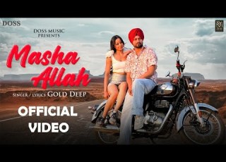  Masha Allah Official Video Gold Deep New Punjabi Song 2024 Sheetal Rathore Doss Music