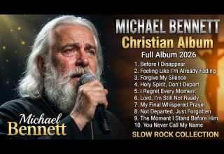 Michael Bennett The Voice That Touched Millions FULL ALBUM Slow Rock Gospel Emotional 2026 