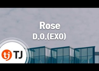  TJ노래방 Rose D O EXO TJ Karaoke