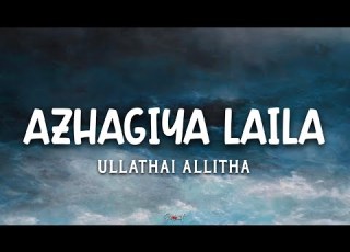  Azhagiya Laila Lyrics Ullathai Allitha Karthik Rambha