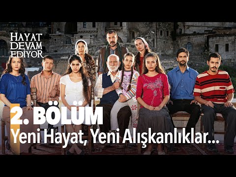 Hayat Devam Ediyor 2 Bölüm
