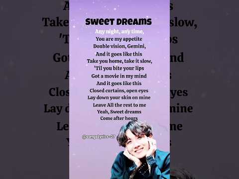 J Hope Sweet Dreams Feat Miguel Lyrics Part 2 Lyrics Jhope Sweetdreams Bts Song Shorts J Hope Sweet Dreams Feat Miguel Lyrics Part 2 Lyrics Jhope Sweetdreams Bts Song Shorts