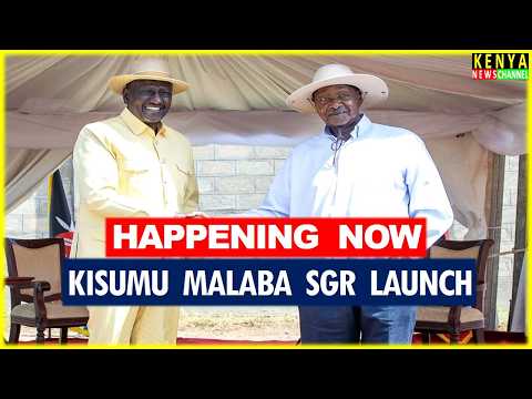 LIVE Ruto Museveni And Oburu Launch Kisumu Malaba SGR Construction LIVE Ruto Museveni And Oburu Launch Kisumu Malaba SGR Construction