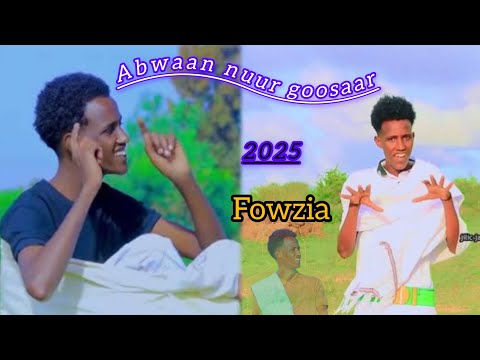 DHAANTO CUSUB ABWAAN NUUR GOOSAAR FOWSIYA 2025 VEDIO