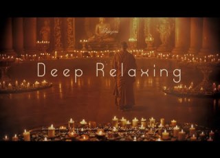  Deep Relaxing 6
